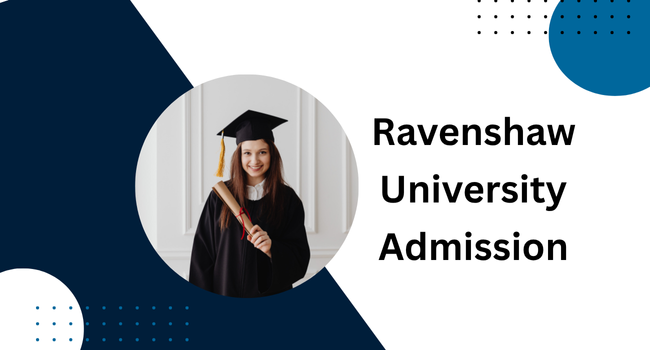 Ravenshaw University Admission